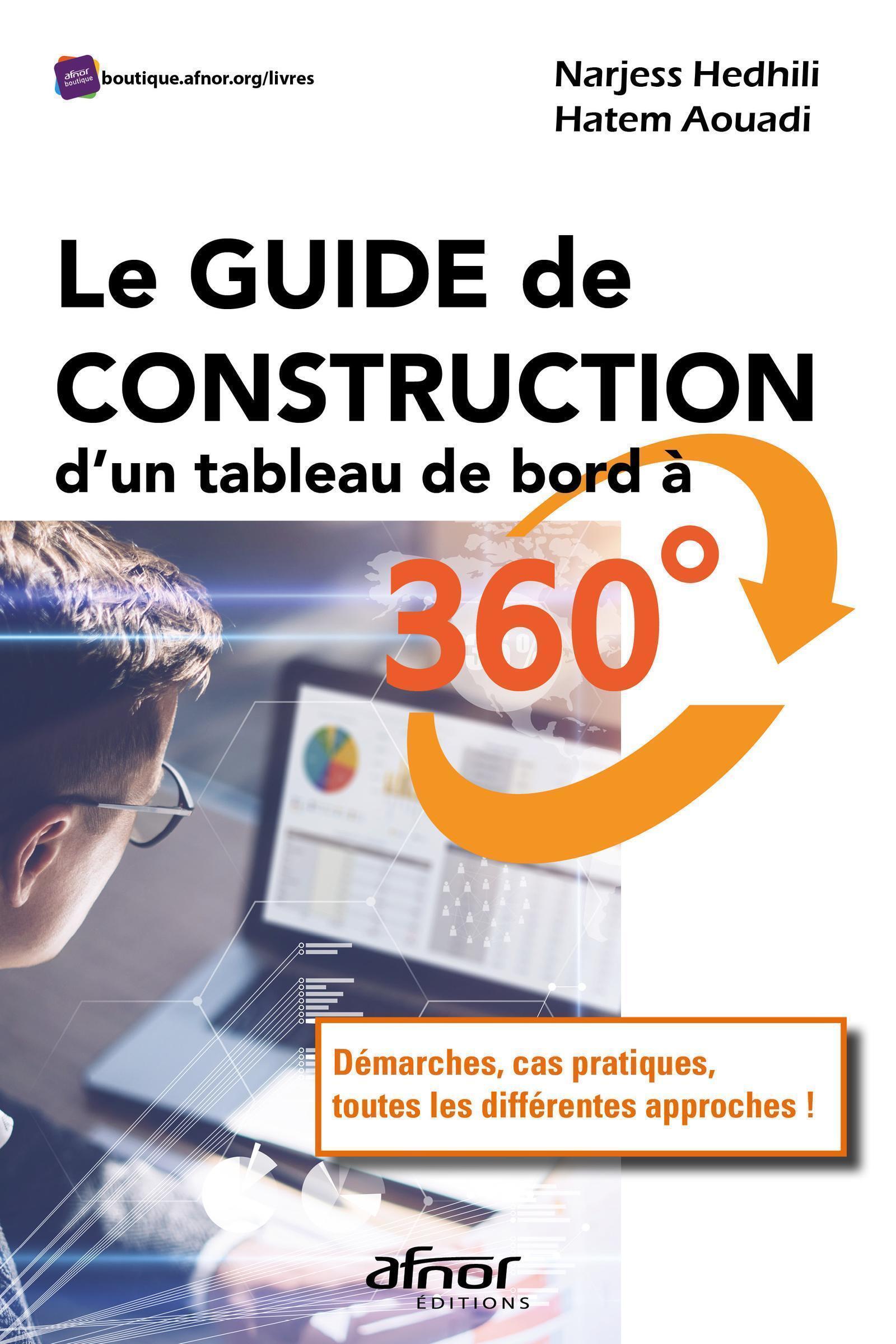 Le Guide de construction d'un tableau de bord à 360°