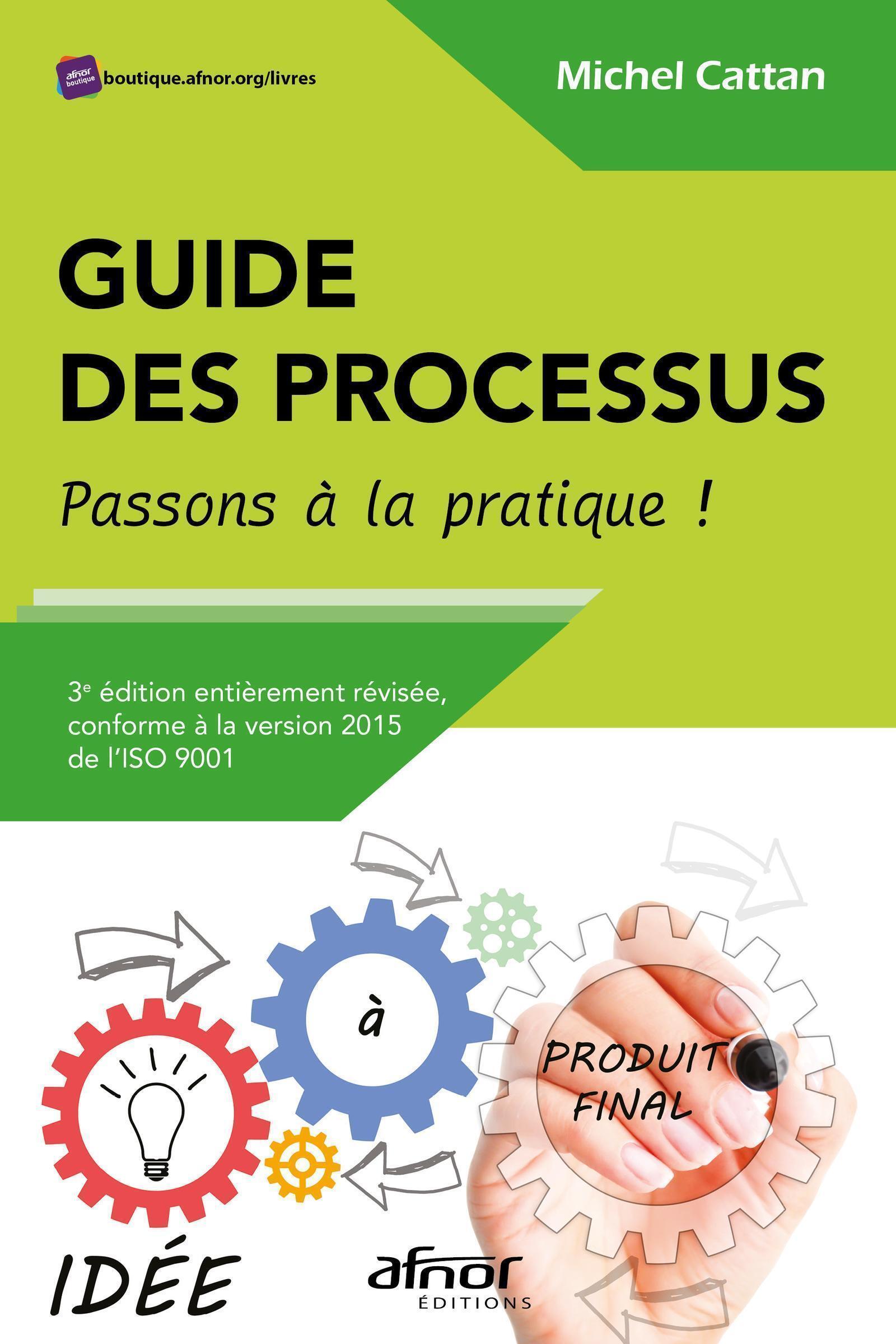 Guide des processus - Passons à la pratique !