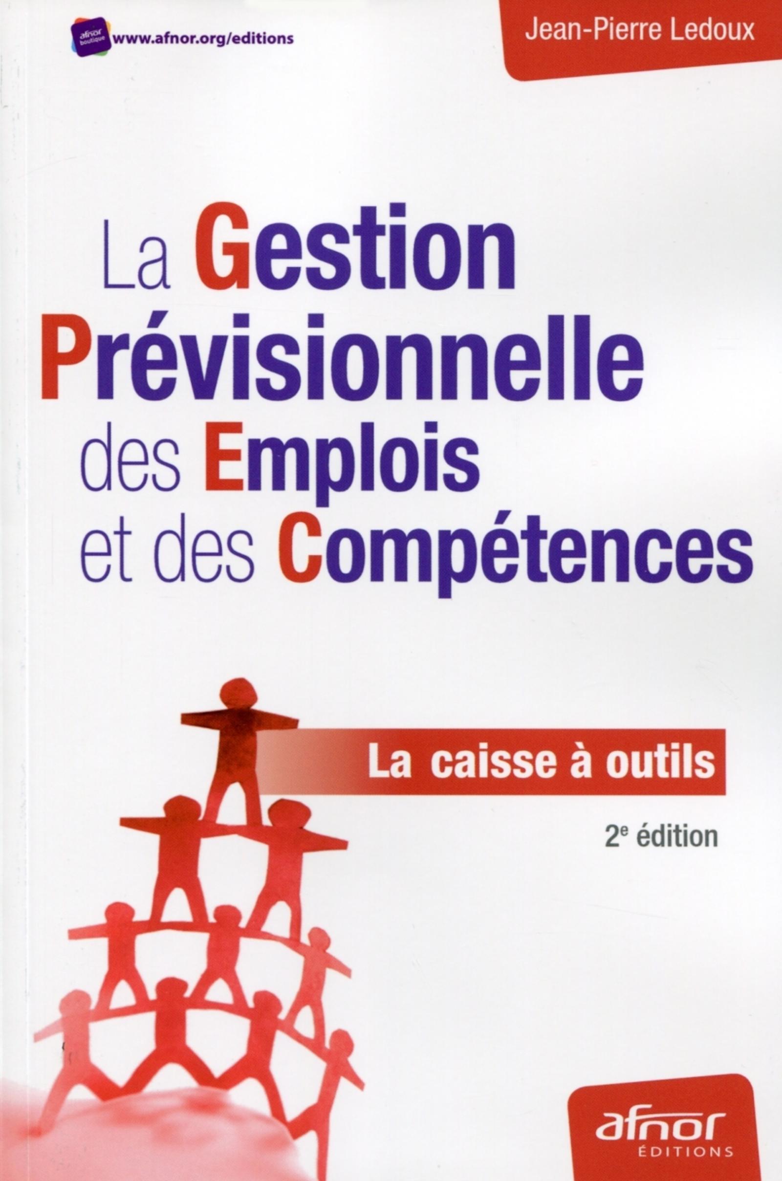 La gestion prévisionnelle des emplois et des compétences la caisse à outils