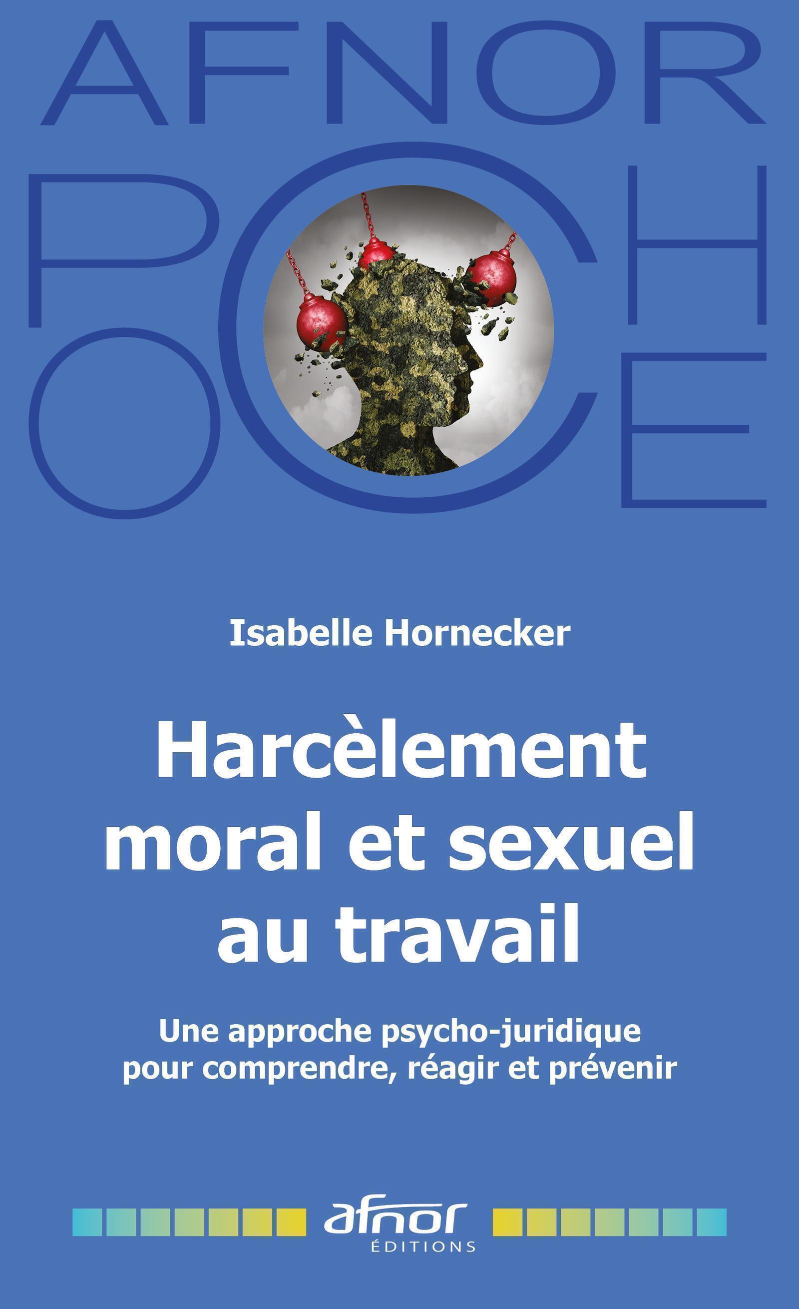 Harcèlement moral et sexuel au travail