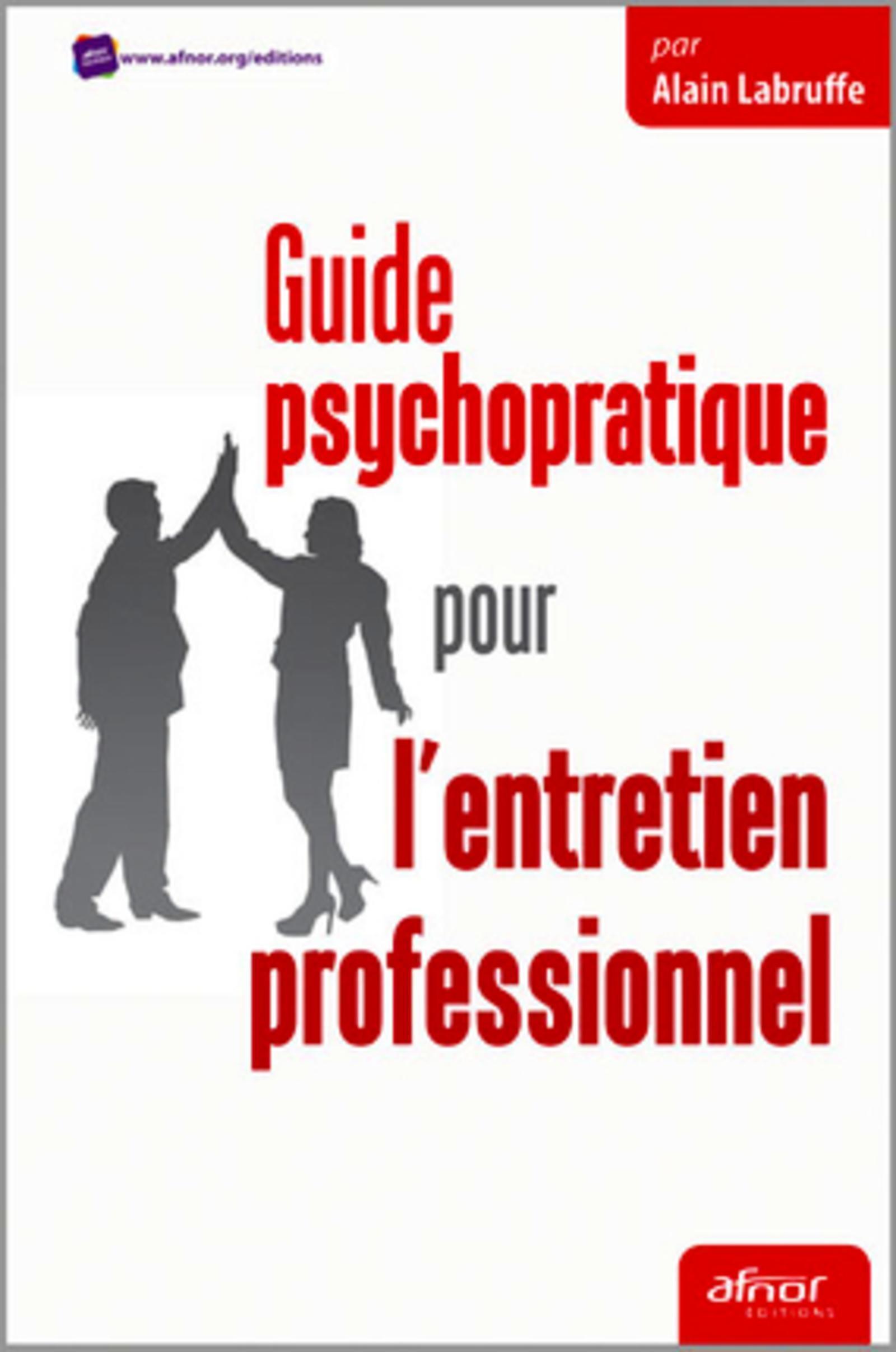 Guide psychopratique pour l'entretien professionnel