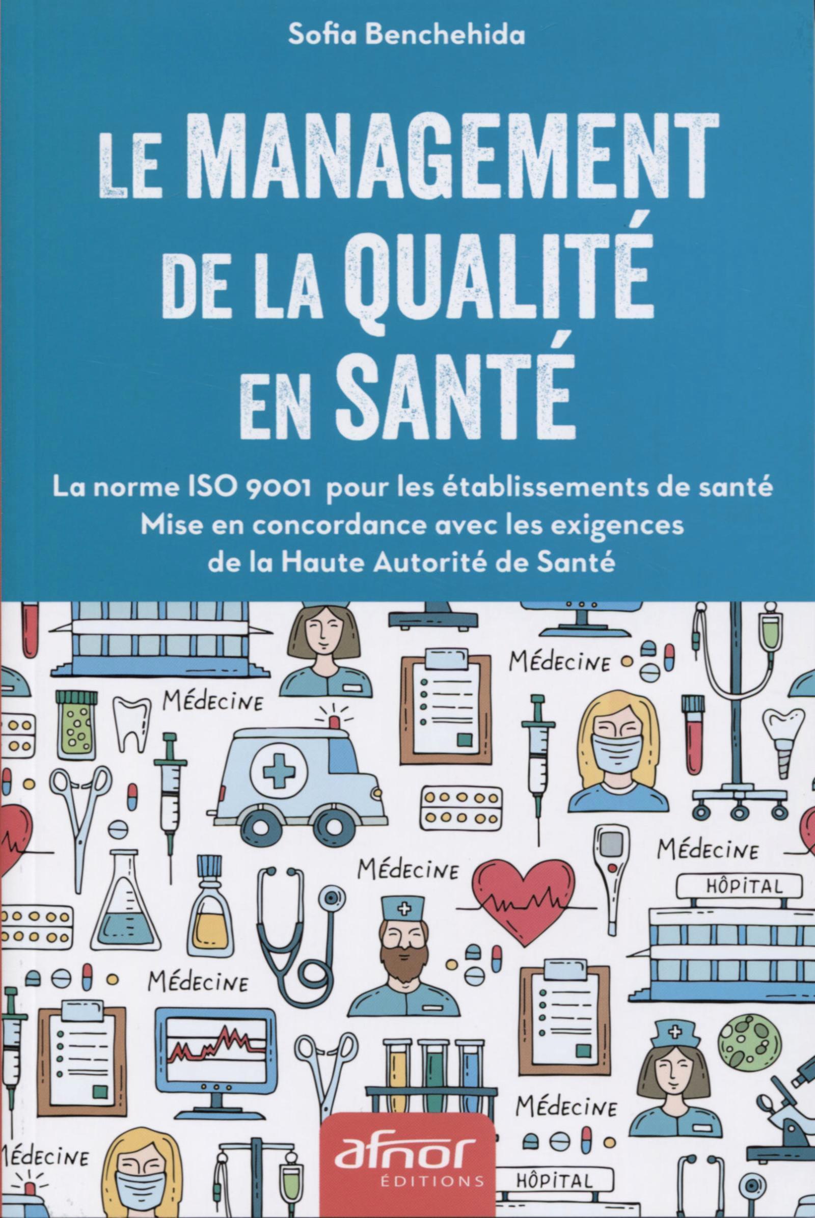 Le management de la qualité en santé
