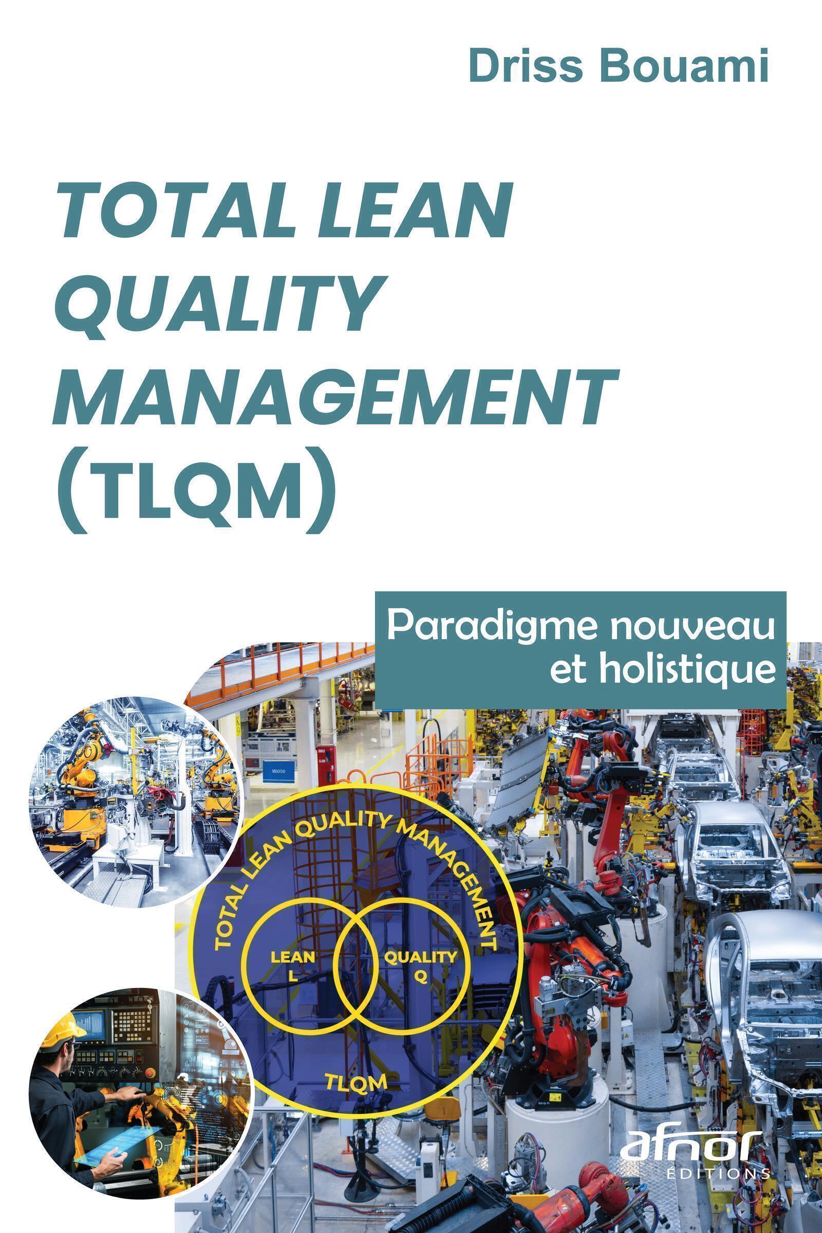 Total Lean Quality Management (TLQM)