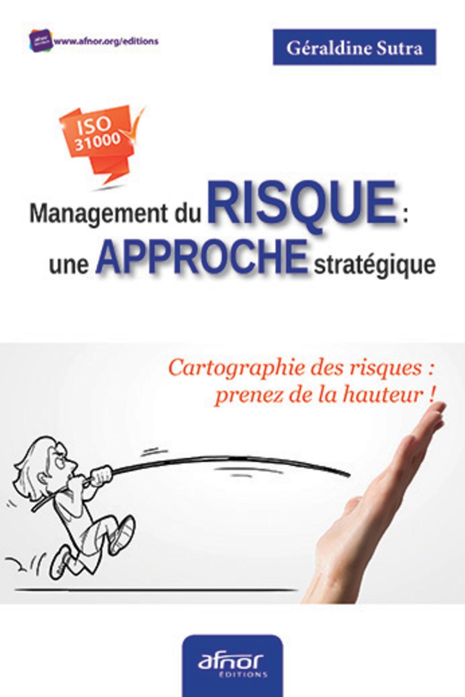 Management du risque : une approche stratégique