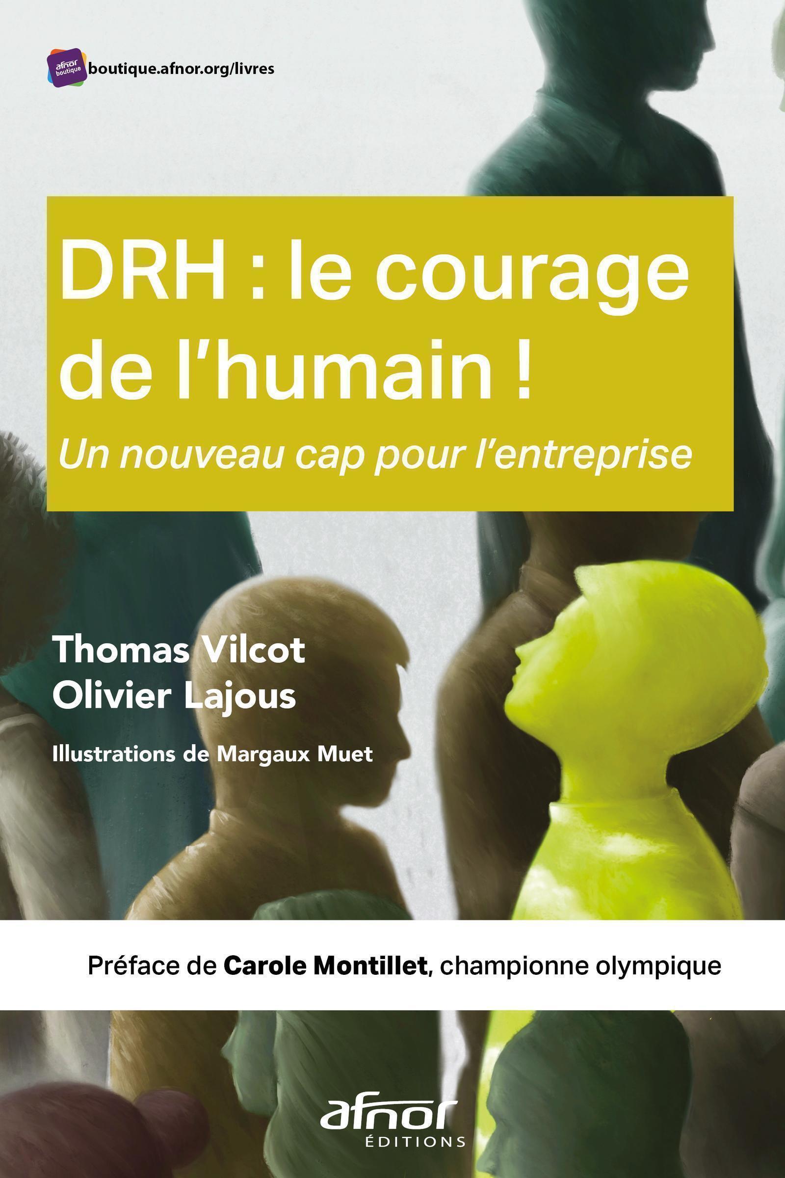 DRH : le courage de l'humain !