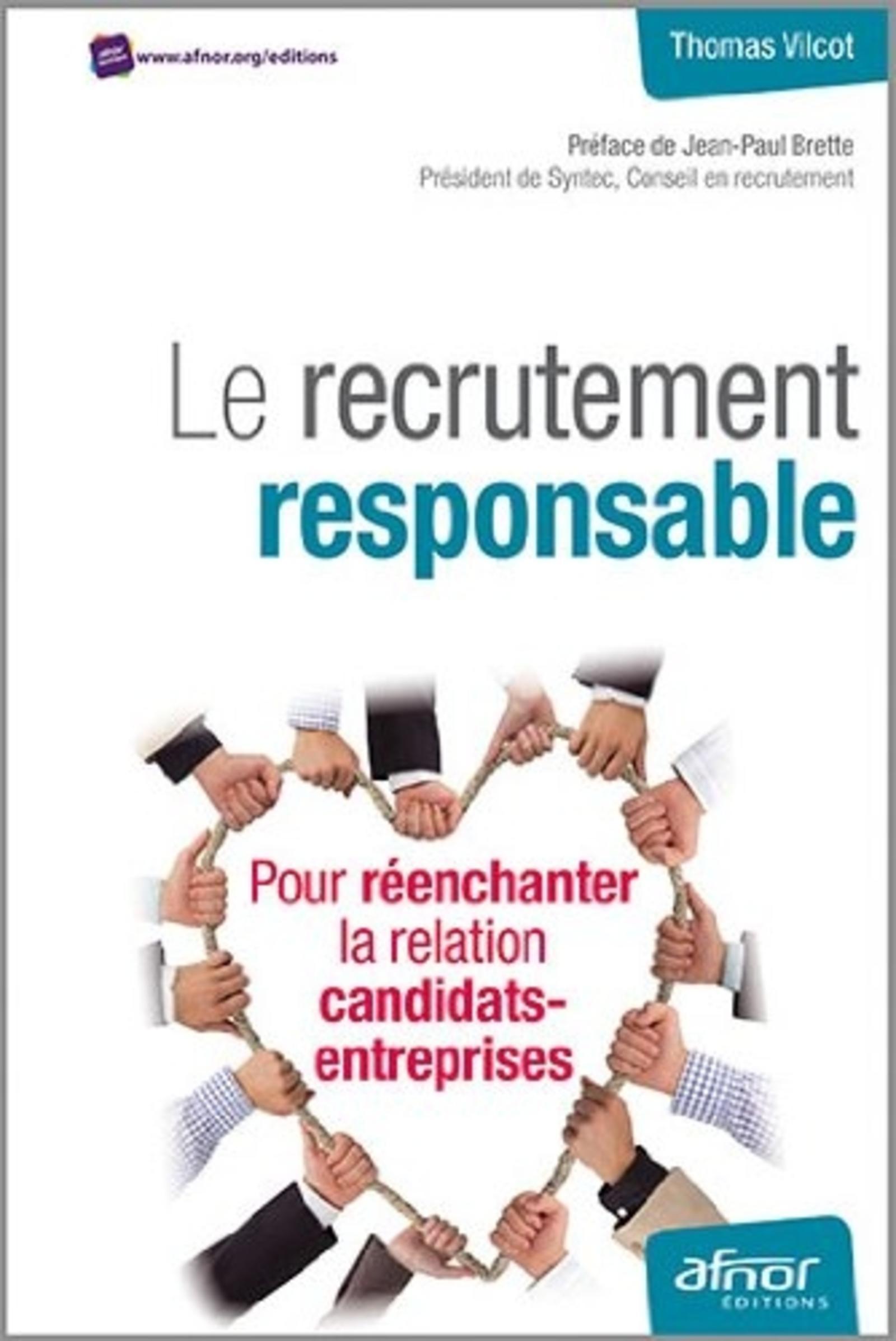 LE RECRUTEMENT RESPONSABLE