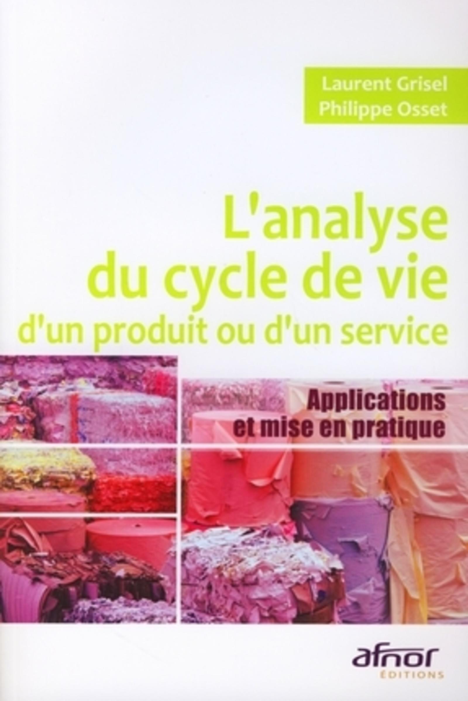 L'Analyse du cycle de vie d'un produit ou d'un service