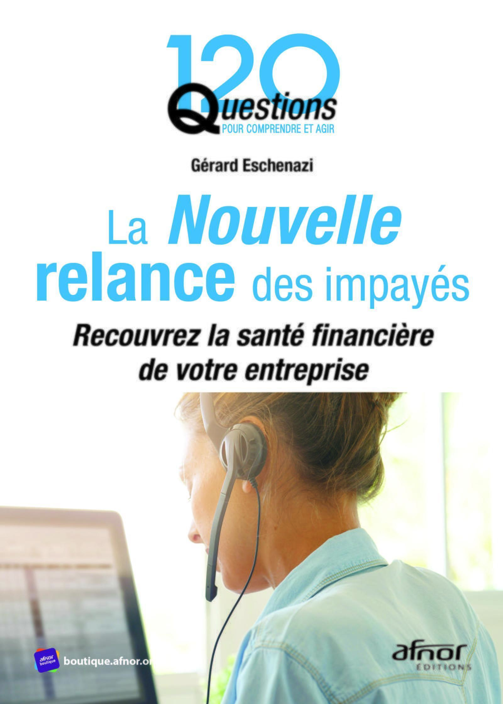 La nouvelle relance des impayés