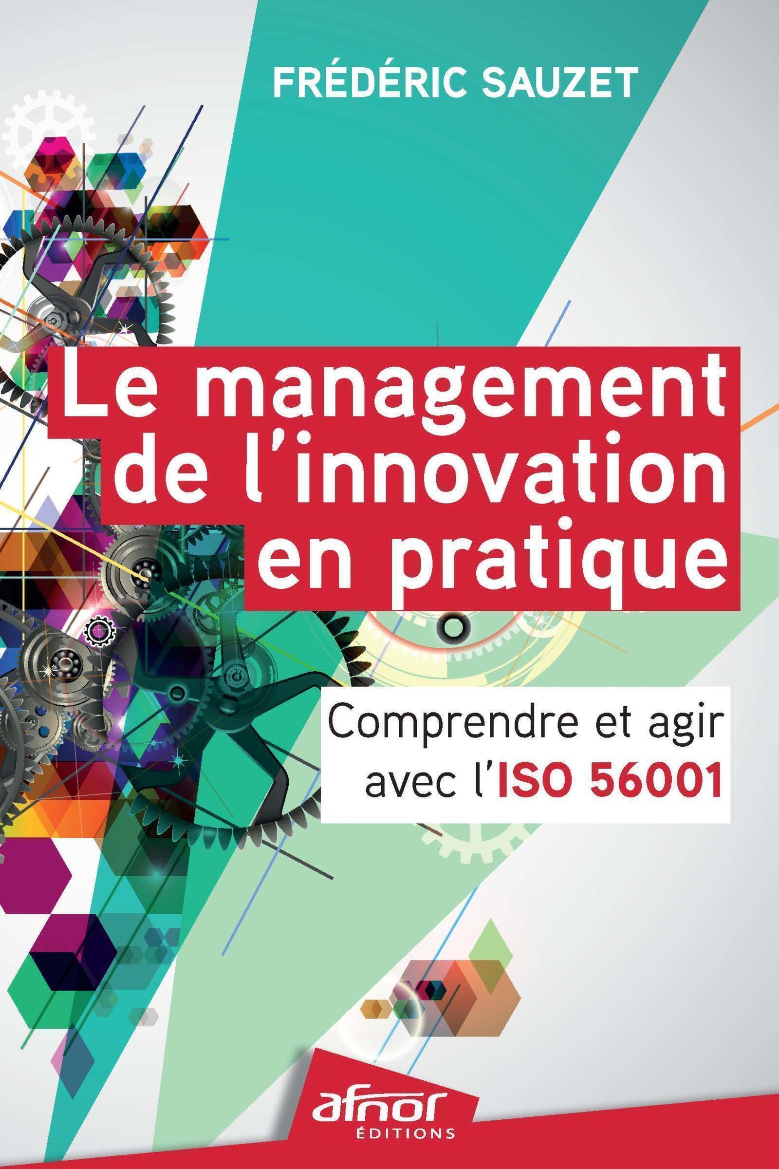 Le management de l'innovation en pratique