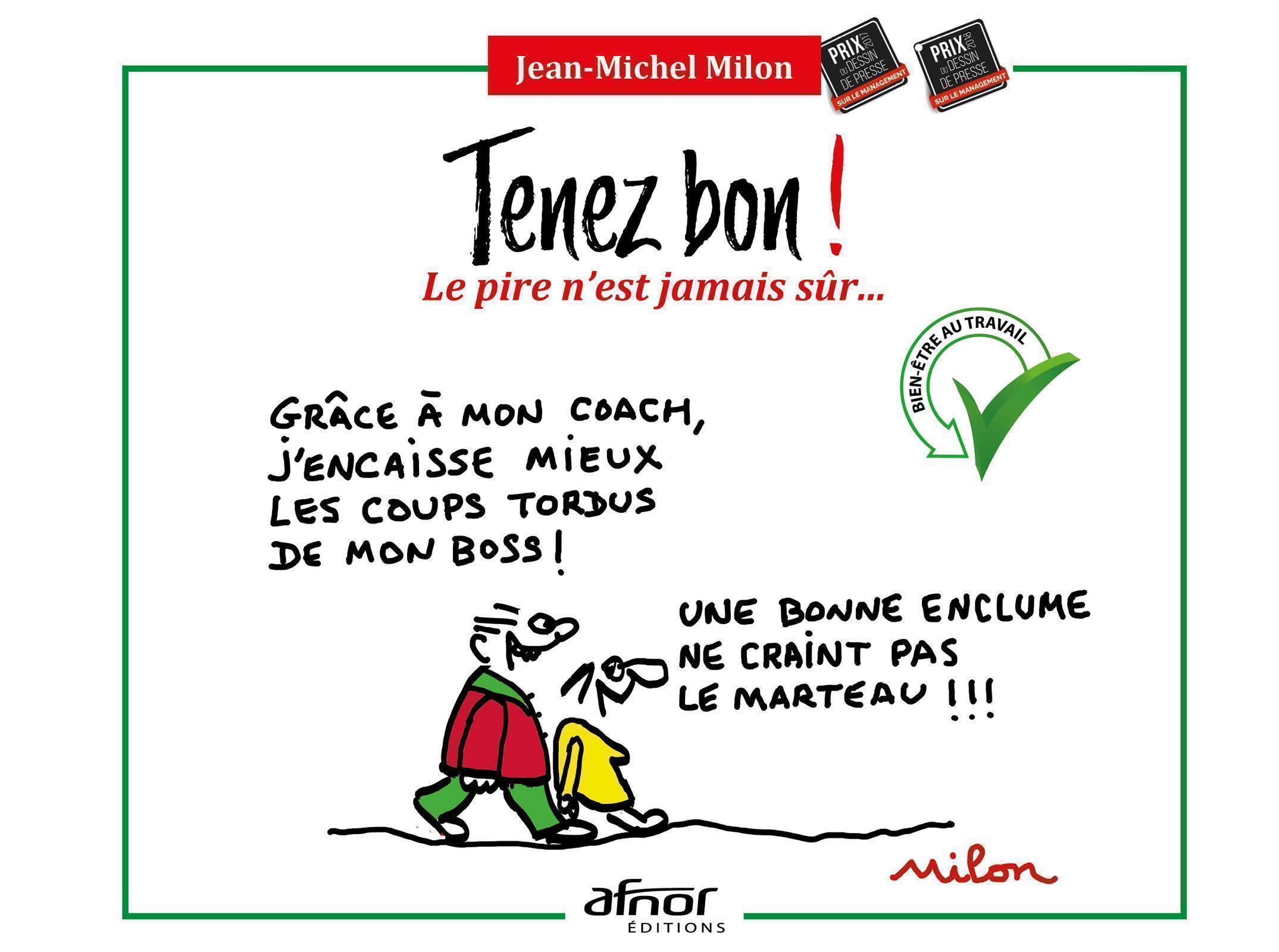 Tenez bon !