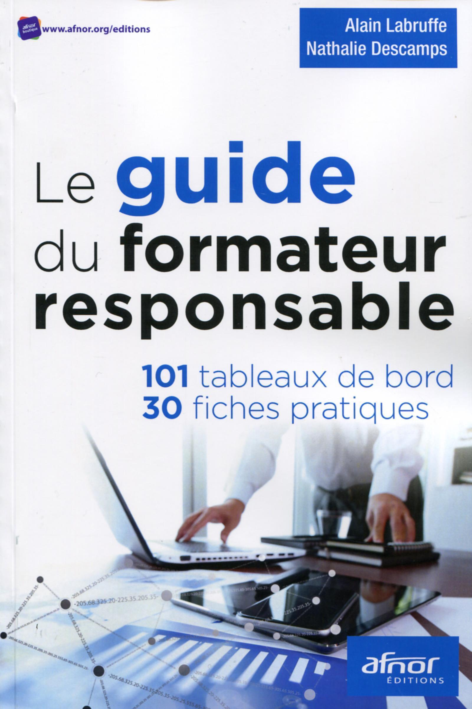 Le guide du formateur responsable