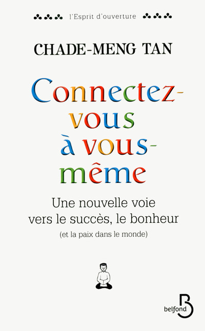 Connectez-vous à vous-même