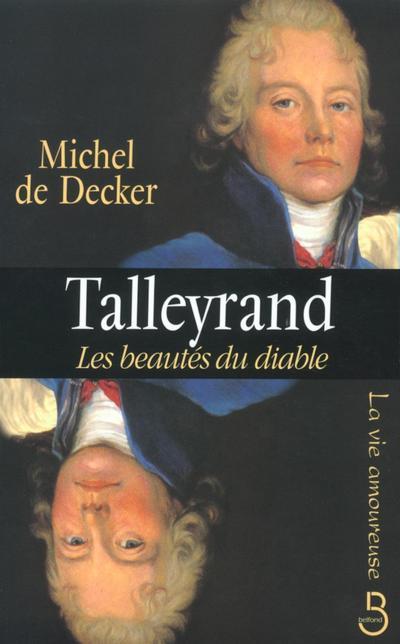 Talleyrand les beautés du diable