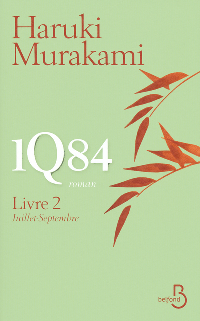 1Q84, Livre 2, Juillet - Septembre