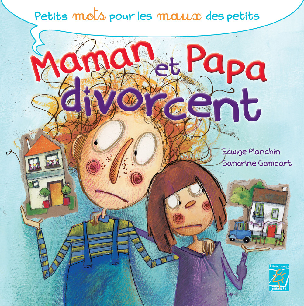 Papa et Maman divorcent