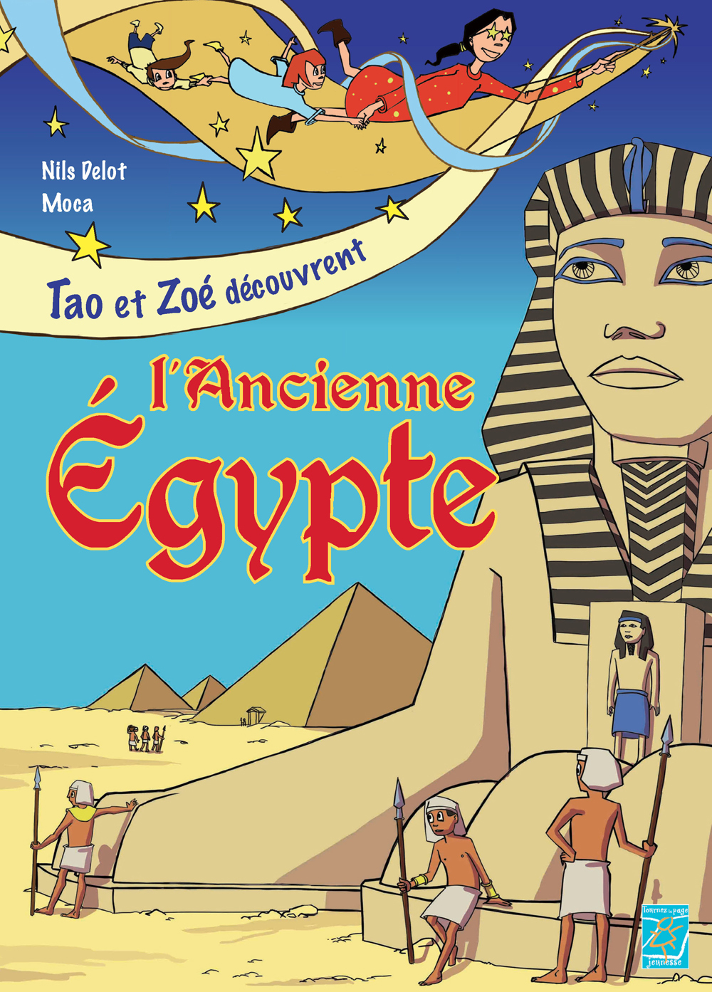 Tao et Zoé en Ancienne Égypte