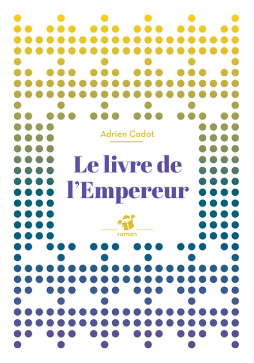 Le livre de l'Empereur
