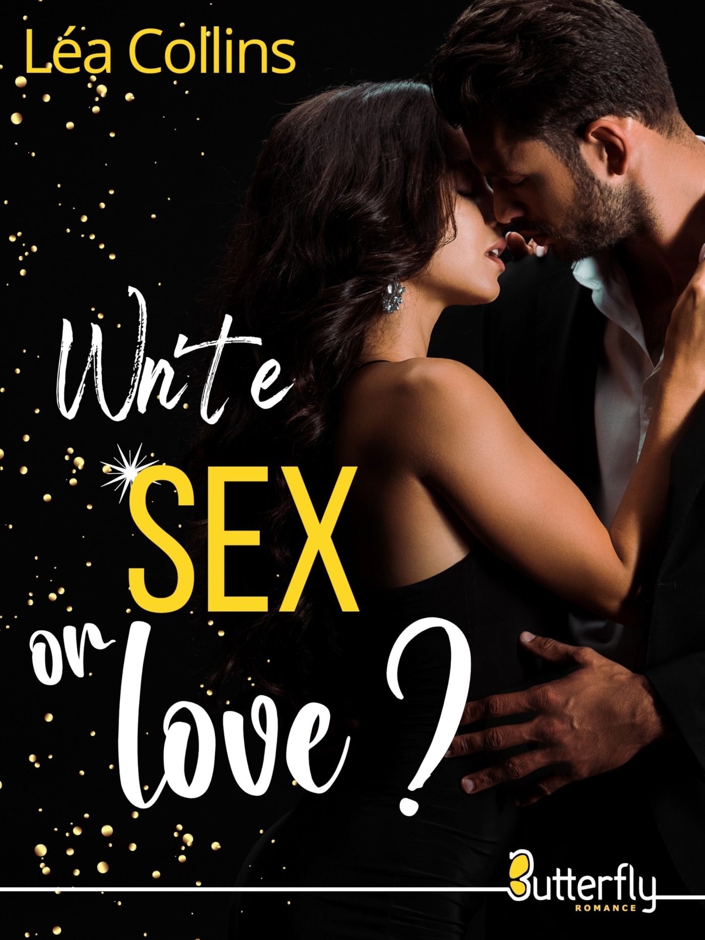 WRITE, SEX OR LOVE ?