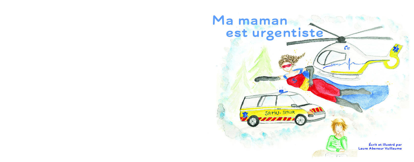 MA MAMAN EST URGENTISTE