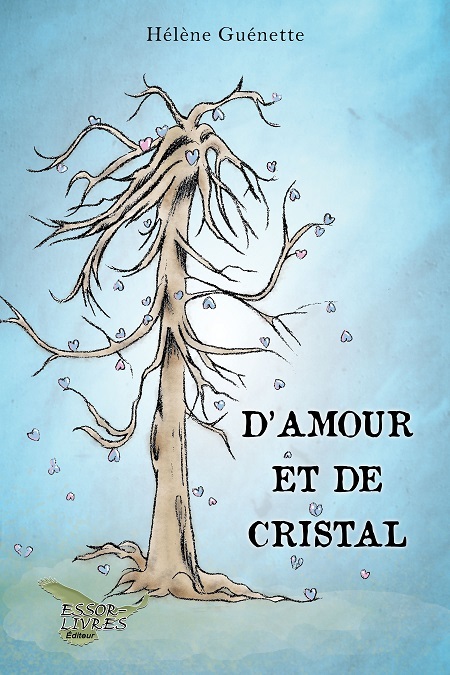 D'amour et de cristal