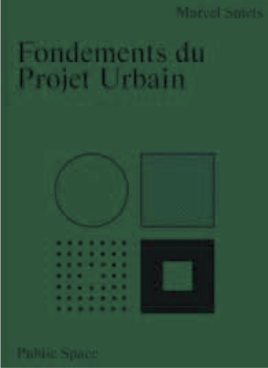 FONDEMENTS DU PROJET URBAIN