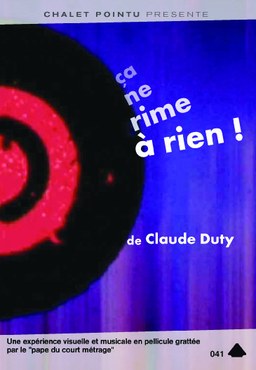 CA NE RIME A RIEN - DVD  CLAUDE DUTY