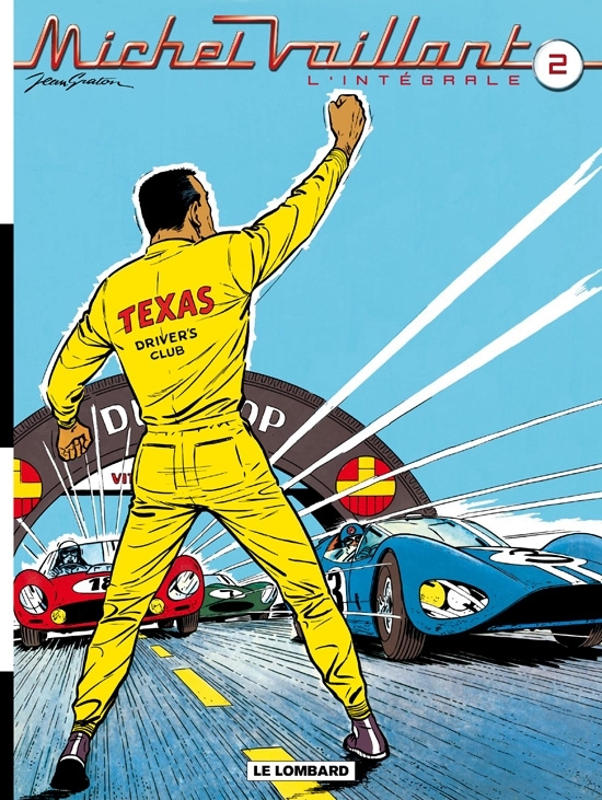 Michel Vaillant, L'Intégrale - Tome 2 - Michel Vaillant, L'intégrale, tome 2 (Volumes 4 à 6)