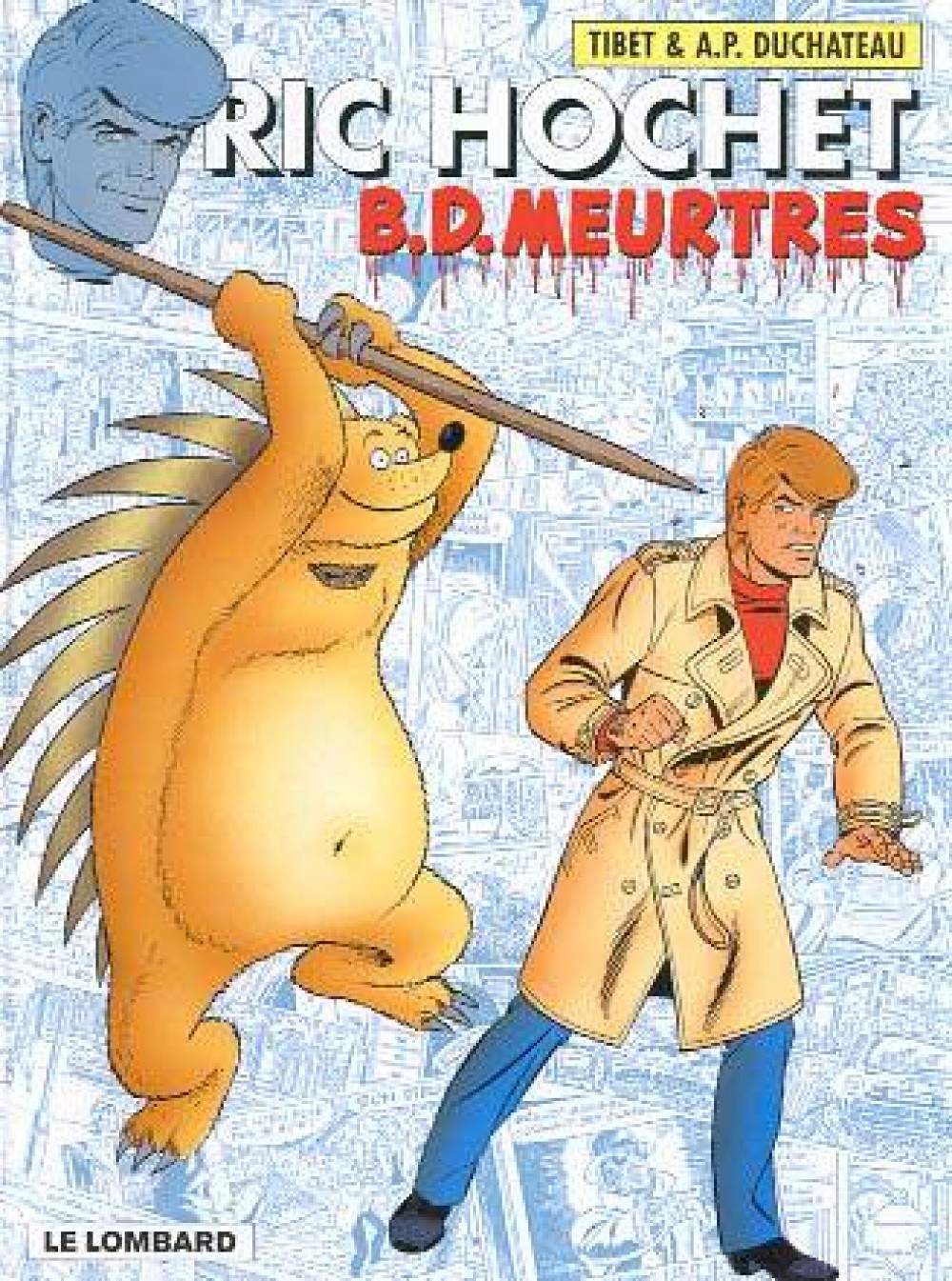 Ric Hochet - Tome 62 - B.D. Meurtres