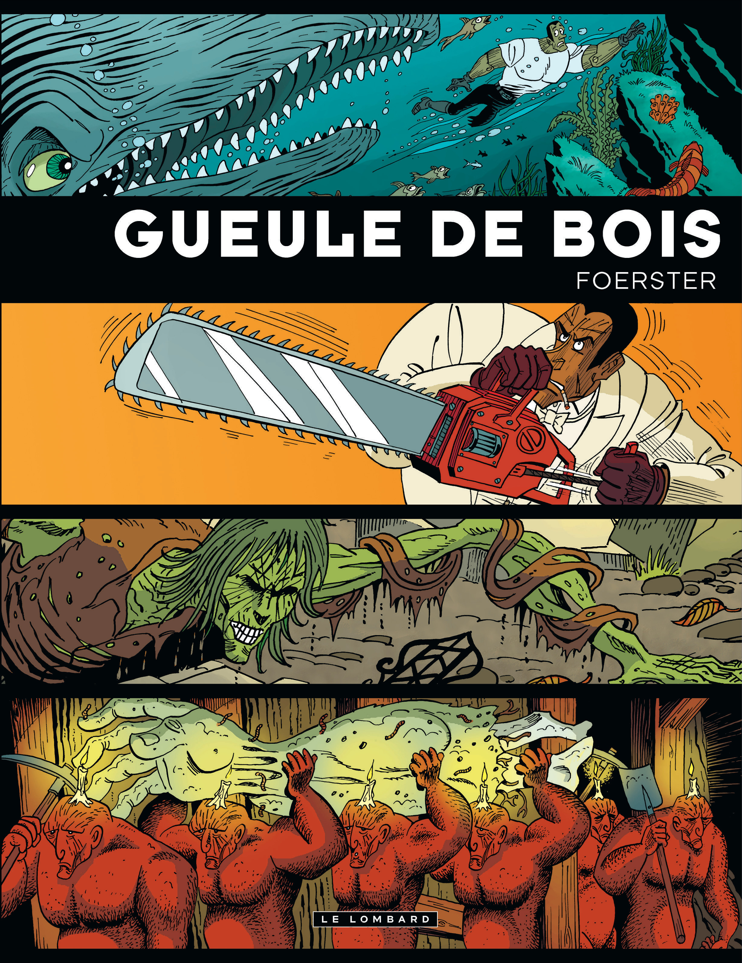Intégrale Gueule de bois - Tome 0 - Intégrale Gueule de Bois