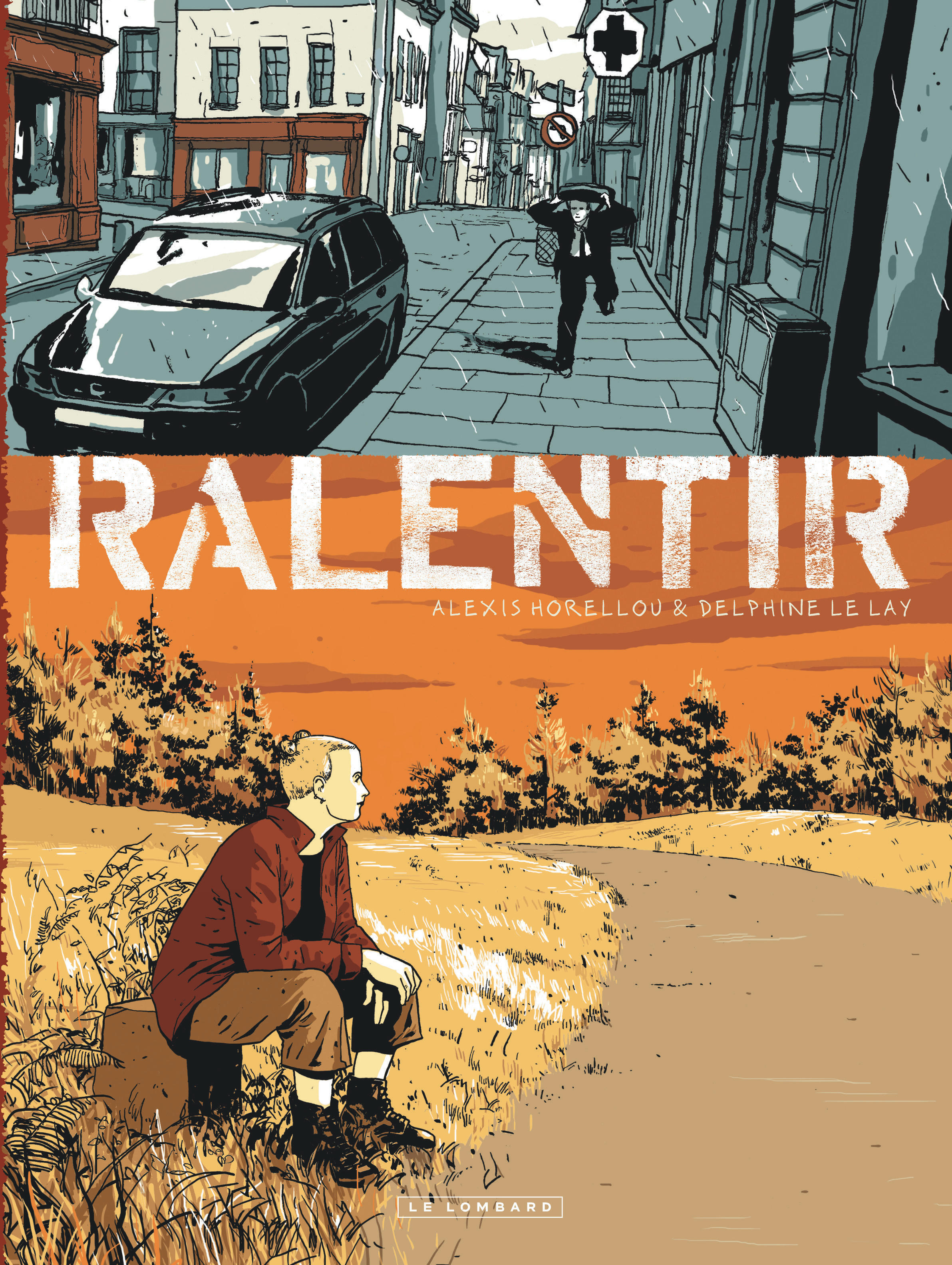 Ralentir - Tome 0 - Ralentir