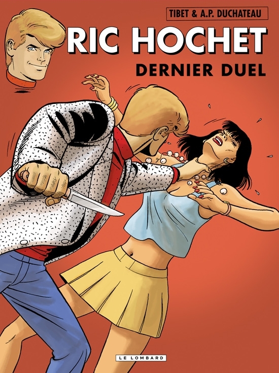 Ric Hochet - Tome 76 - Dernier duel