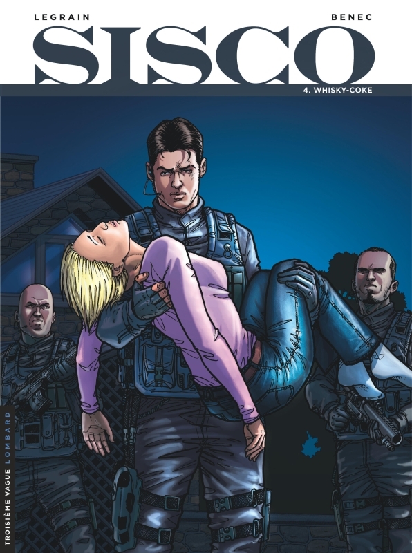 Sisco - Tome 4 - Whisky-Coke