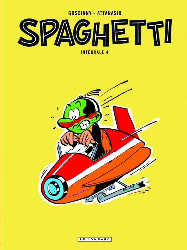 Spaghetti Intégrale  - tome 4 - Spaghetti Intégrale