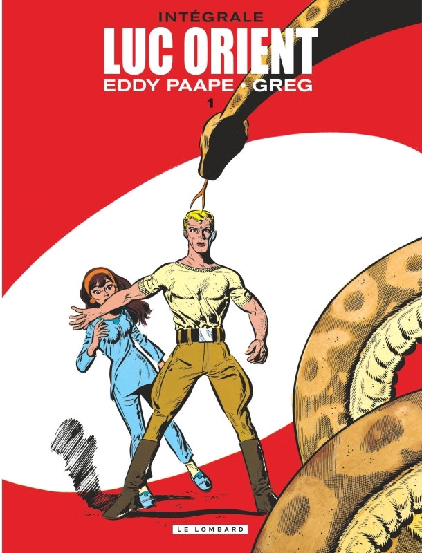 Intégrale Luc Orient - Tome 1 - Intégrale Luc Orient 1