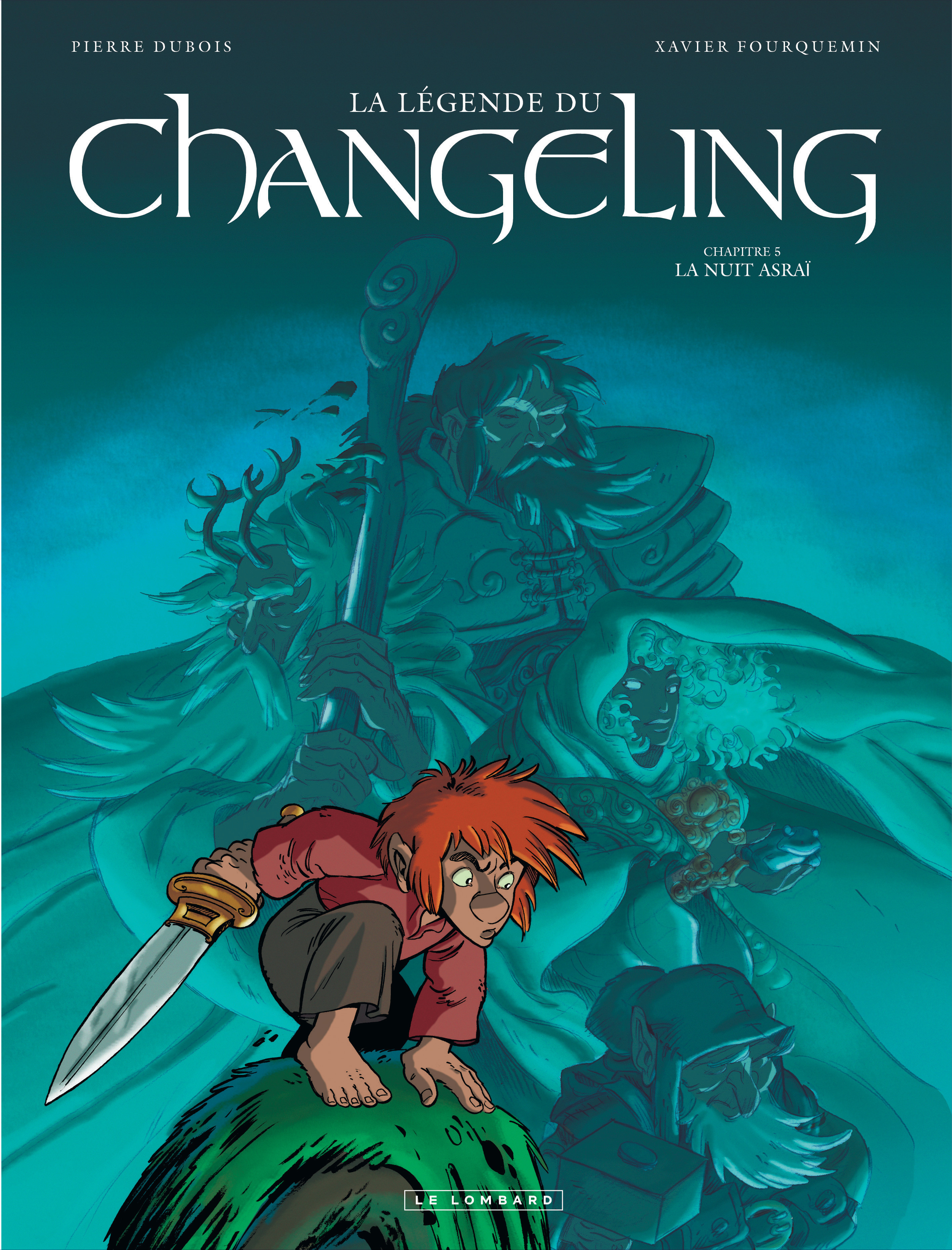La Légende du Changeling - Tome 5 - La Nuit asraï
