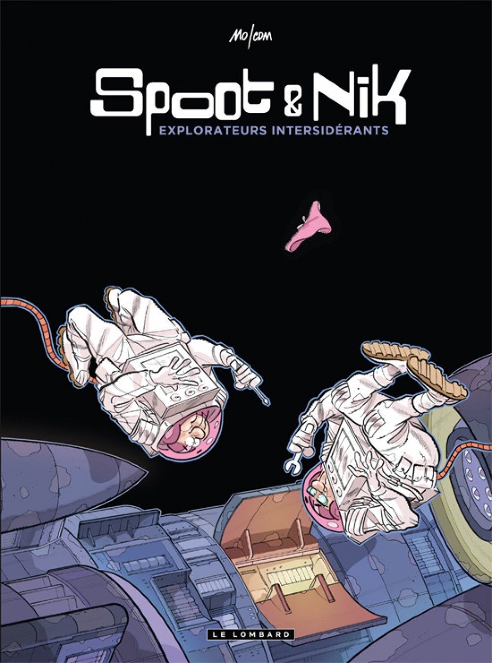 Spoot et Nik - tome 1 - EXPLORATEURS INTERSIDERANTS