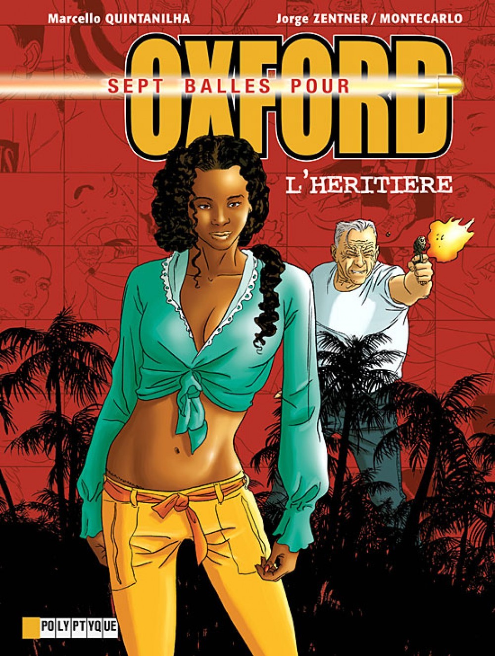Sept balles pour Oxford - Tome 4 - Héritière (L')