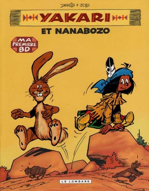 YAKARI ET NANABOZO T4 - PETIT FORMAT