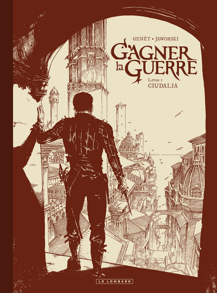 Gagner la guerre - Tome 1 - Ciudalia (Édition noir & blanc)