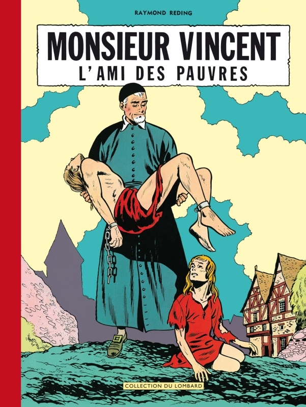 MONSIEUR VINCENT L'AMIS DES PAUVRES