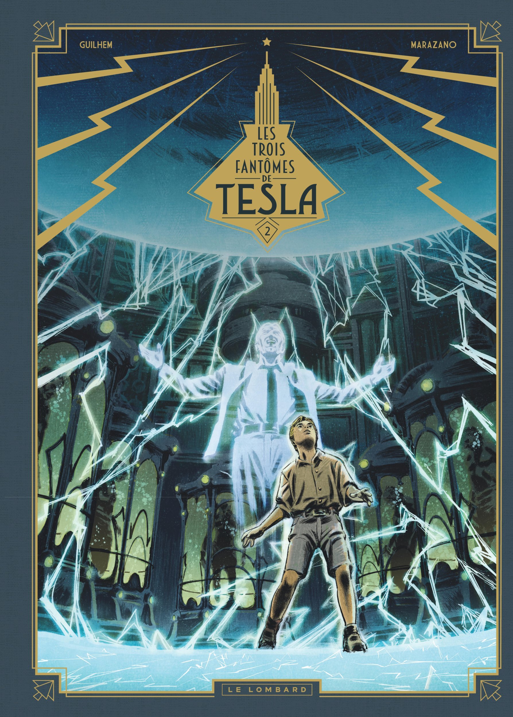 Les Trois fantômes de Tesla - Tome 2 - La Conjuration des humains véritables