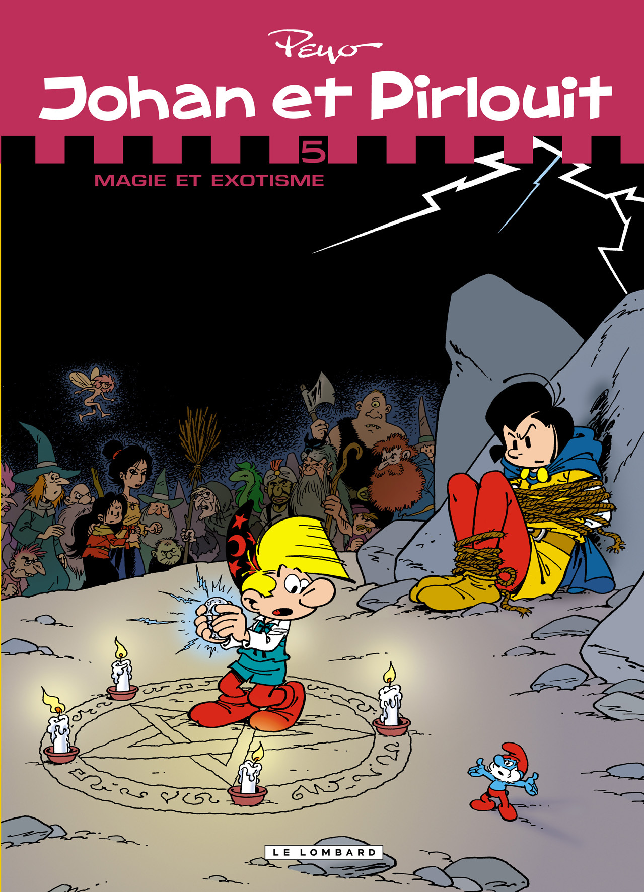 Johan et Pirlouit - L'Intégrale - tome 5 - Magie et exotisme