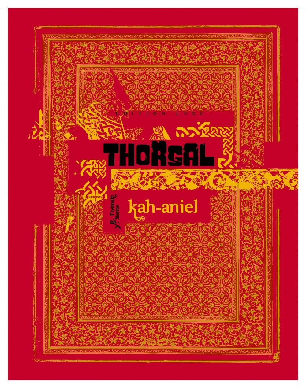 Thorgal luxes - Tome 34 - Kah-Aniel version luxe
