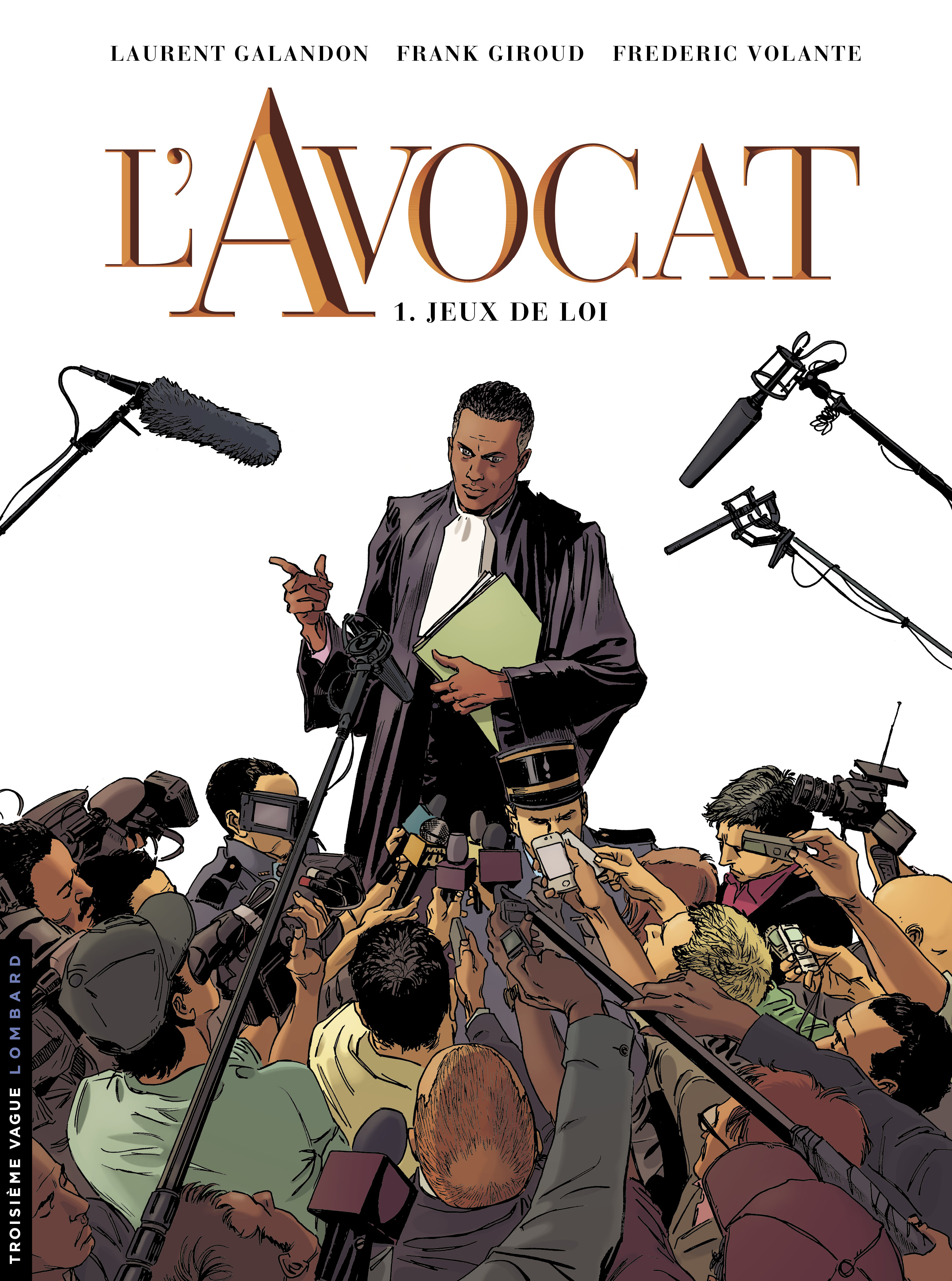 L'Avocat - Tome 1 - Jeux de loi