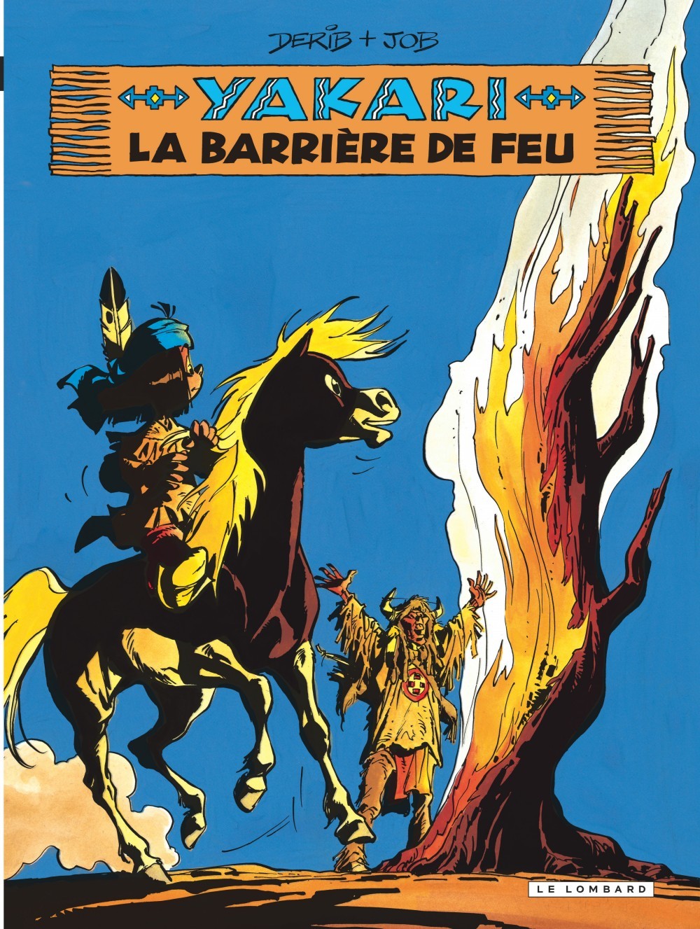 LA BARRIERE DE FEU