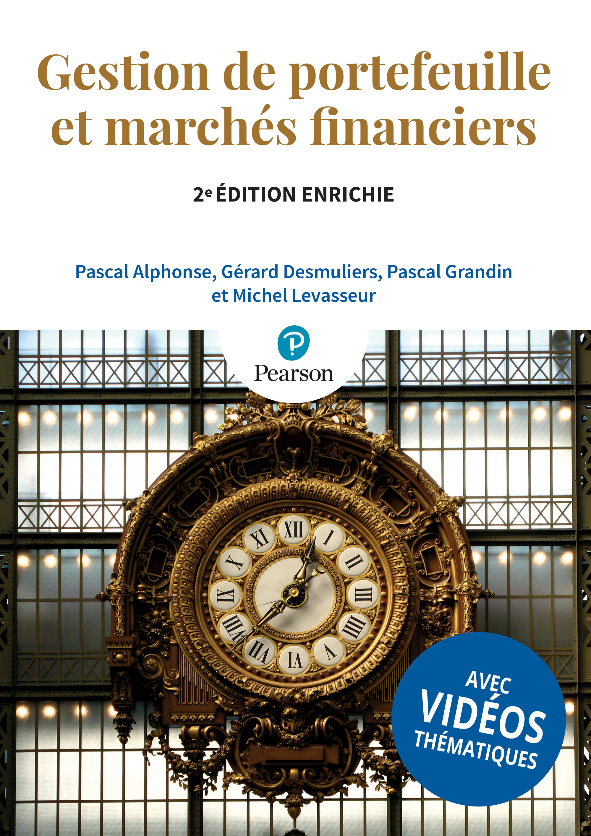 Gestion de portefeuille et marchés financiers - 2e édition enrichie