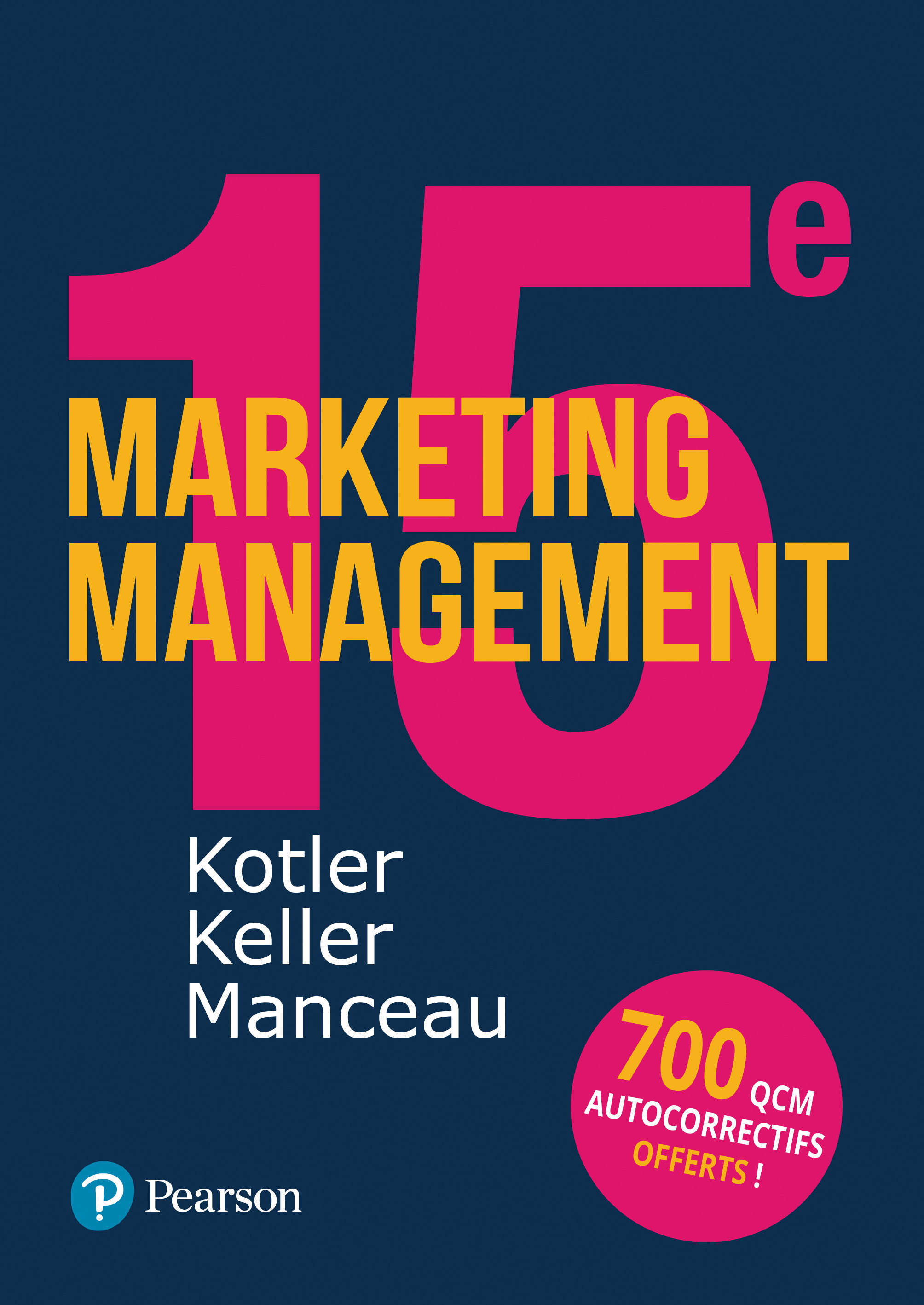 MARKETING MANAGEMENT 15E + QCM