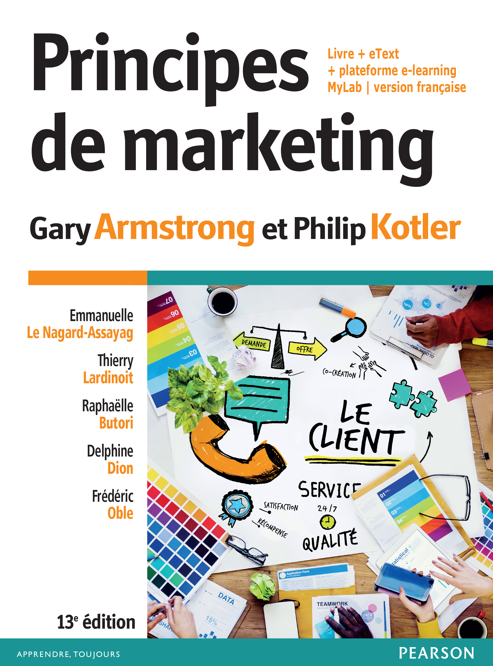 PRINCIPES MARKETING 13E EDITION + MYLAB