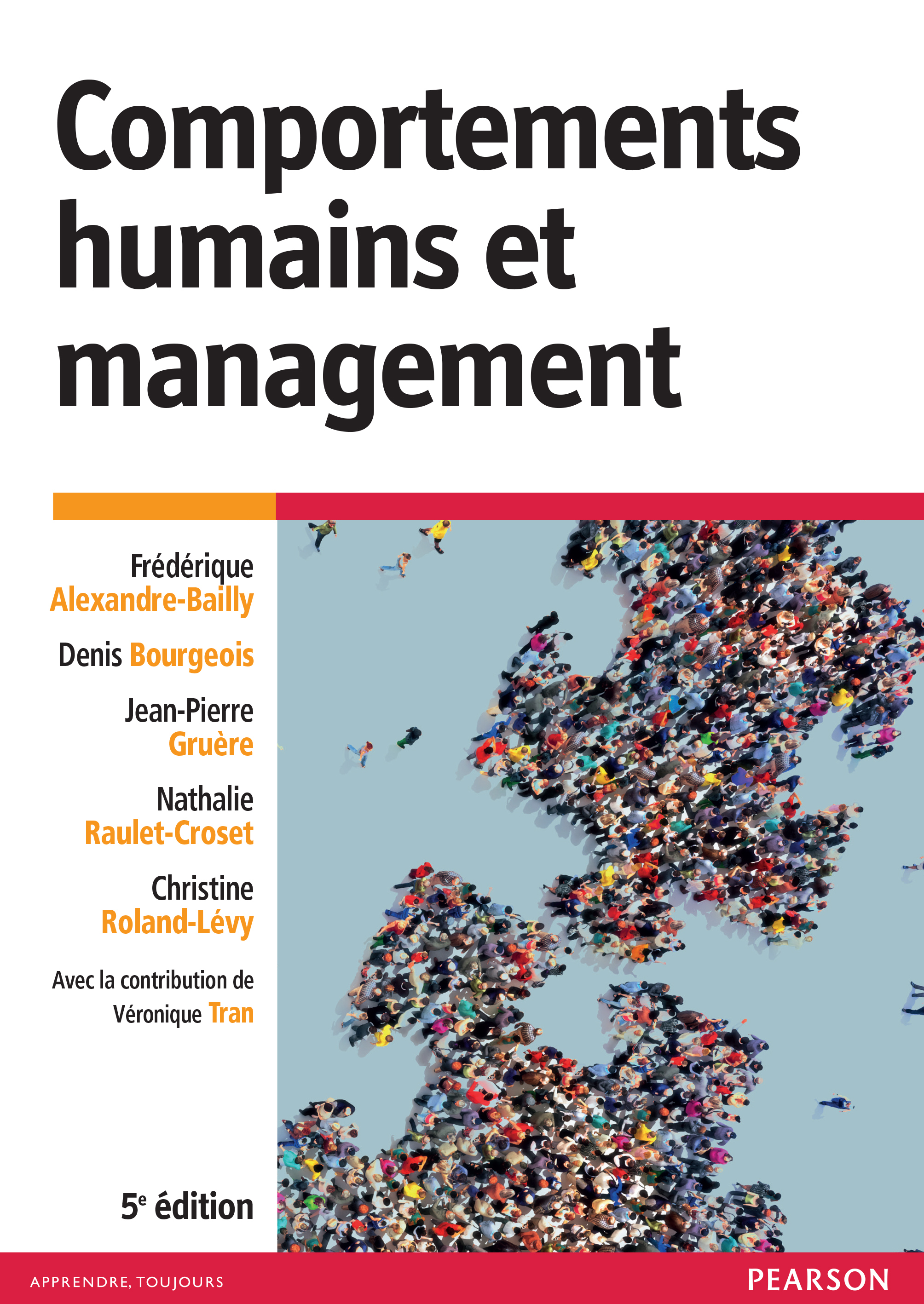 COMPORTEMENTS HUMAINS ET MANAGEMENT 5E EDITION