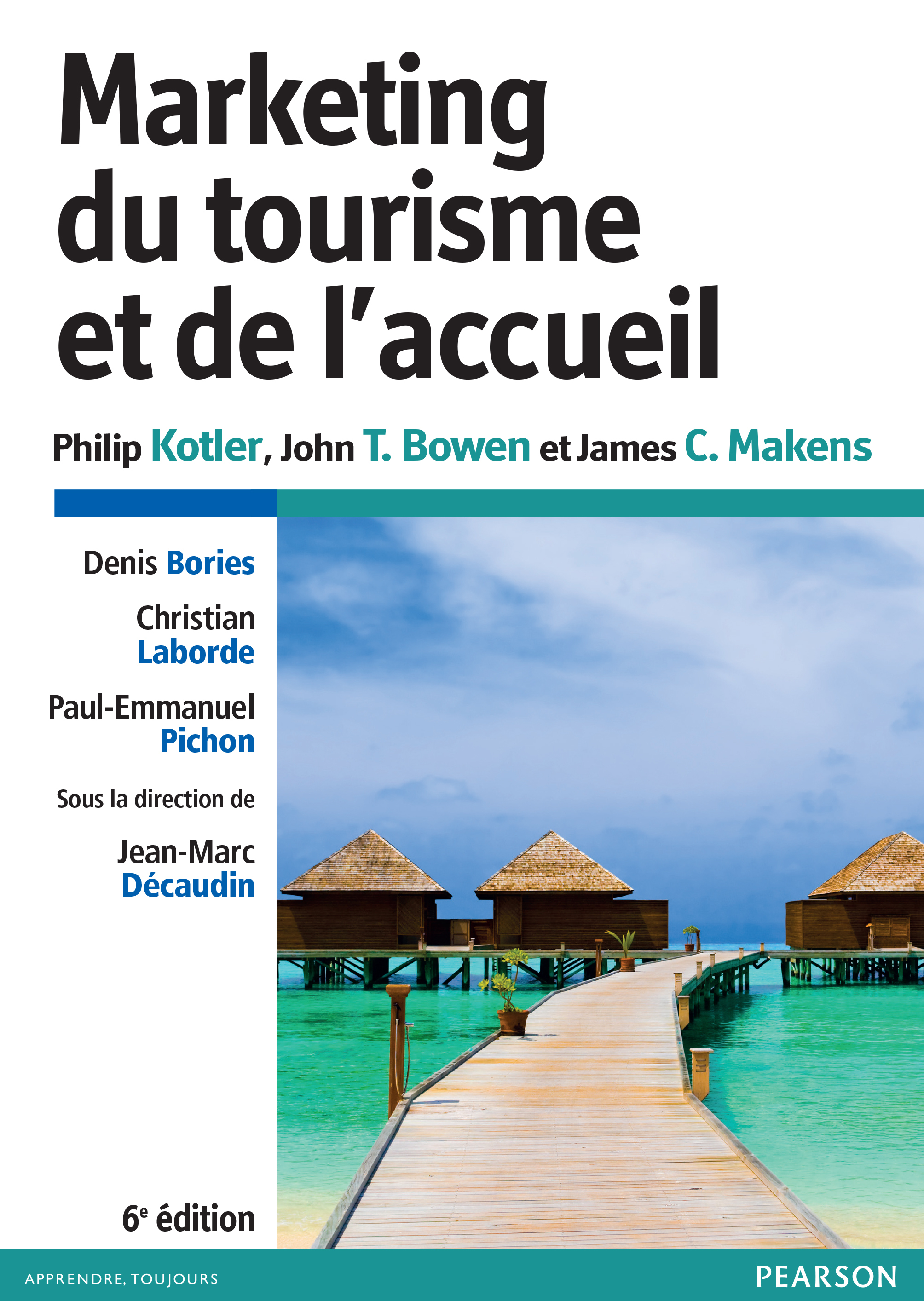 Marketing du tourisme et de l'accueil - 6e édition